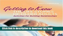 [Popular] Getting to Know Life Stories of Older Adults: Activities for Building Relationships