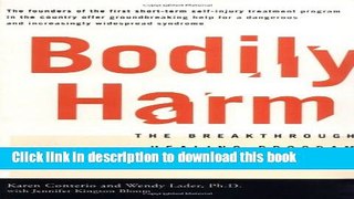 [Popular] Bodily Harm: The Breakthrough Healing Program for Self-Injurers Paperback Free