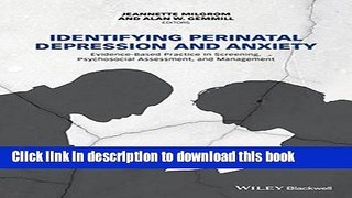 [Popular] Identifying Perinatal Depression and Anxiety: Evidence-based Practice in Screening,