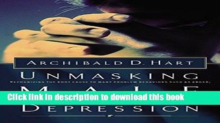 [Popular] Unmasking Male Depression Paperback Online