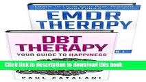 [Popular] DBT Therapy and EMDR Therapy Bundle: Dialectical Behavioral Therapy - Eye Movement