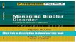 [Popular] Managing Bipolar Disorder: A Cognitive Behavior Treatment Program Therapist Guide: