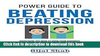 [Popular] Power Guide To Beating Depression Kindle Collection