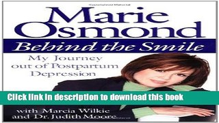 [Popular] Behind the Smile: My Journey out of Postpartum Depression Kindle Collection