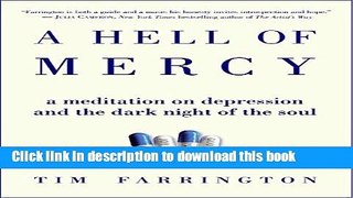 [Popular] A Hell Of Mercy: A Meditation on Depression and the Dark Night of the Soul Kindle Free
