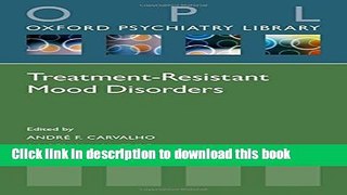 [Popular] Treatment-Resistant Mood Disorders Kindle Collection