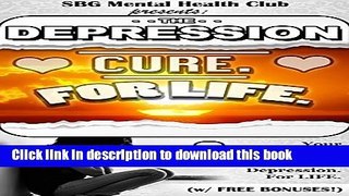 [Popular] Depression: Letting go of Hardship, Mental Illness,   Tragedy  (w/ BONUS CONTENT!) :