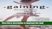 [Popular] Gaining: The Truth About Life After Eating Disorders Hardcover Free