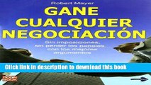 [Download] GANE CUALQUIER NEGOCIACION (Masterclass (Robin Book)) (Spanish Edition) Hardcover Free