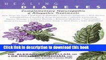 [Popular] Healing Diabetes: Complementary Naturopathic and Drug Treatments Paperback Online