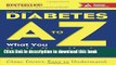 [Popular] Diabetes A to Z: What You Need to Know about Diabetes-Simply Put Paperback Free