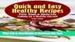 [Popular] Quick and Easy Healthy Recipes: Paleo, Vegan and Gluten-Free Cooking for a Healthy