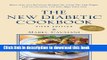 [Popular] The New Diabetic Cookbook, Fifth Edition: More Than 200 Delicious Recipes for a Low-Fat,