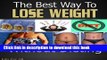 [Popular] BEST WAY TO LOSE WEIGHT: Lose Weight Without Dieting Hardcover Online