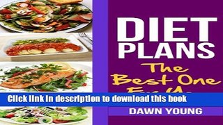 [Popular] Diet Plans: The Best One For You Kindle Collection