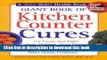 [Popular] Giant Book of Kitchen Counter Cures: 117 Foods That Fight Cancer, Diabetes, Heart