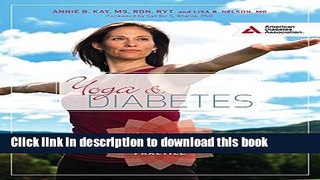 [Popular] Yoga and Diabetes: Your Guide to Safe and Effective Practice Hardcover Collection