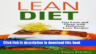 [Popular] Lean Diet: Get Lean and Clean with Delicious Lean Recipes Hardcover Online