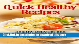 [Popular] Quick Healthy Recipes: Healthy Belly Fat and Intermittent Fasting Recipes Kindle