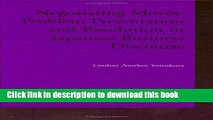 [Download] Negotiating Moves: Problem Presentation and Resolution in Japanese Business Discourse