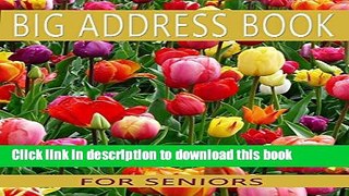 [Popular] Big Address Book For Seniors: Large Print With Tabs Paperback Free