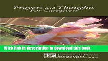 [Popular] Prayers and Thoughts for Caregivers Hardcover Collection