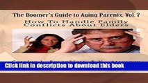 [Popular] The Boomer s Guide to Aging Parents, Vol. 7 Hardcover Free