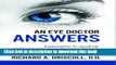 [Popular] An Eye Doctor Answers:   Explanations To Hundreds Of The Most Common Questions Patients