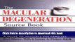 [Popular] The Macular Degeneration Source Book: A Guide for Patients and Families Kindle Collection