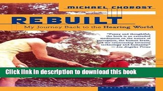 [Popular] Rebuilt: My Journey Back to the Hearing World Paperback Online