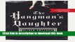 [Popular Books] The Hangman s Daughter (Hangman s Daughter Tales) Free Online