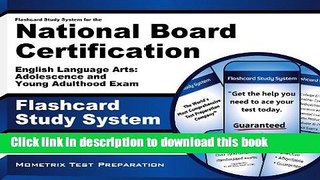 [Popular Books] Flashcard Study System for the National Board Certification English Language Arts: