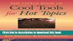 [Popular Books] Cool Tools for Hot Topics: Group Tools to Facilitate Meetings When Things Are Hot