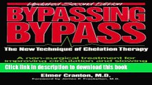 [Popular] Bypassing Bypass: The New Technique of Chelation Therapy Kindle Collection