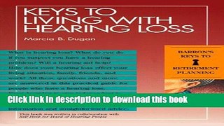 [Popular] Keys to Living With Hearing Loss Paperback Online