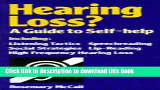 [Popular] Hearing Loss?: A Guide to Self-Help Paperback Free