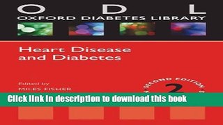 [Popular] Heart Disease and Diabetes (Oxford Diabetes Library) Hardcover Free