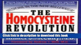 [Popular] The Homocysteine Revolution: Medicine for the New Millennium Kindle Collection