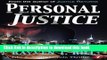 [Popular Books] Personal Justice: A Private Investigator Mystery Series (A Jake   Annie Lincoln