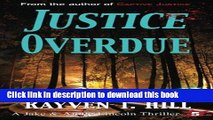 [Popular Books] Justice Overdue: A Private Investigator Mystery Series (A Jake   Annie Lincoln