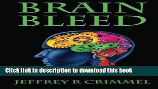 [Popular Books] Brain Bleed (Volume 1) Free Online
