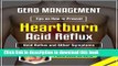 [Popular] GERD Management: Tips on How to Prevent Heartburn, Acid Reflux and Other Symptoms Kindle