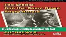 [PDF] The Erotics / Gun the Dame Down / Angry Arnold (Stark House Noir Classics) Free Online