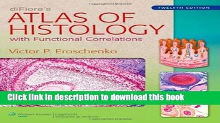 [PDF] diFiore s Atlas of Histology: with Functional Correlations (Atlas of Histology (Di Fiore s))