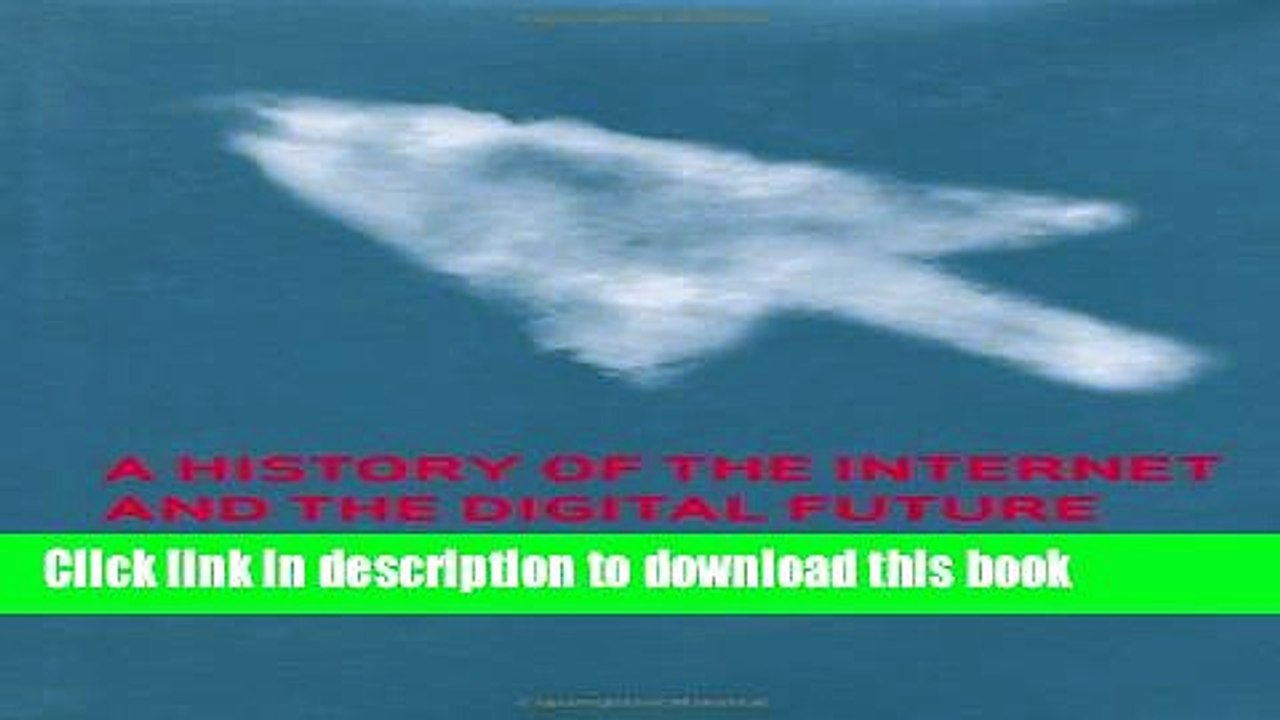 [Read PDF] A History of the Internet and the Digital Future Ebook Online