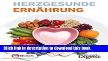 [Popular] Herzgesunde ErnÃ¤hrung: Gesundes Essen fÃ¼r ein starkes Herz (German Edition) Kindle