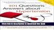 [Popular] 101 Questions and Answers About Hypertension Hardcover Collection
