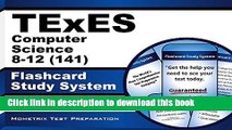 [Popular Books] TExES Computer Science 8-12 (141) Flashcard Study System: TExES Test Practice