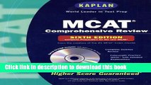[Popular Books] Kaplan MCAT Comprehensive Review with CD-ROM, 6th Edition (Mcat (Kaplan) (Book and