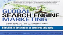 [Read PDF] Global Search Engine Marketing: Fine-Tuning Your International Search Engine Results